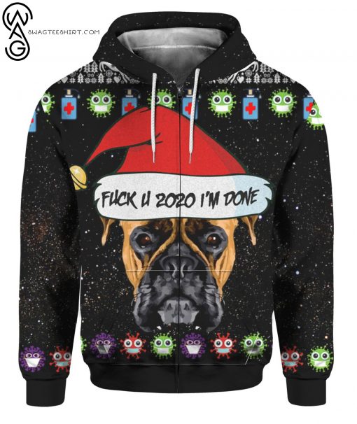 Boxer Dog And Fuck You 2020 I’m Done Full Print Zip Hoodie