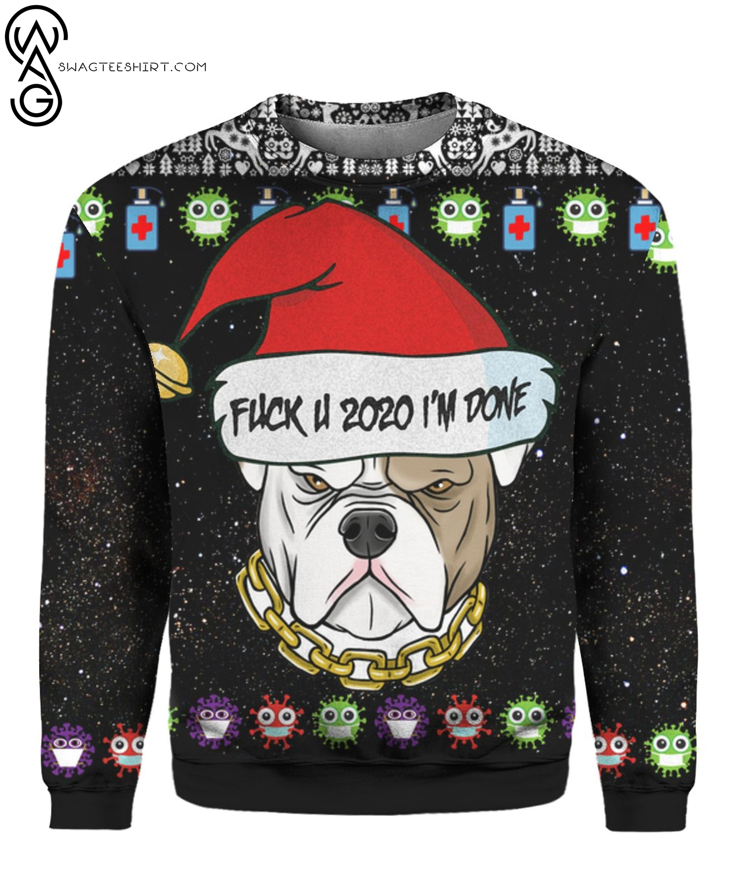 Bulldog And Fuck You 2020 I’m Done Full Print Ugly Christmas Sweater