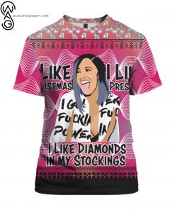 Cardi B I Like Christmas I Like Presents I Like Diamonds In My Stockings Full Print Tshirt