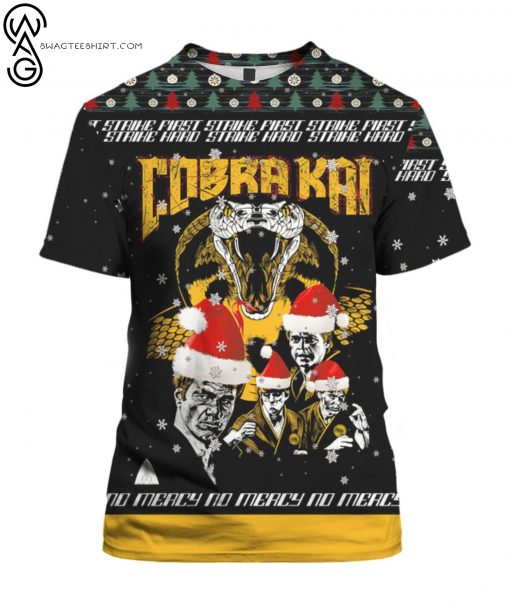 Cobra Kai Strike First Strike Fast No Mercy Full Print Tshirt