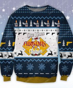 Die hard is not a christmas movie ugly christmas sweater 1 - Copy