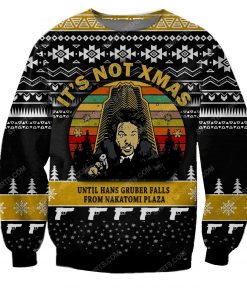Die hard it's not xmas until hans gruber falls from nakatomi plaza ugly christmas sweater 1