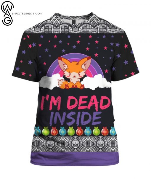 Fox I'm Dead Inside Full Print Tshirt