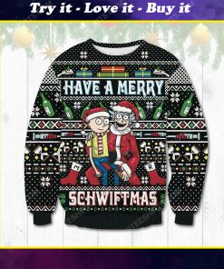 Have a merry schwiftmas rick and morty ugly christmas sweater
