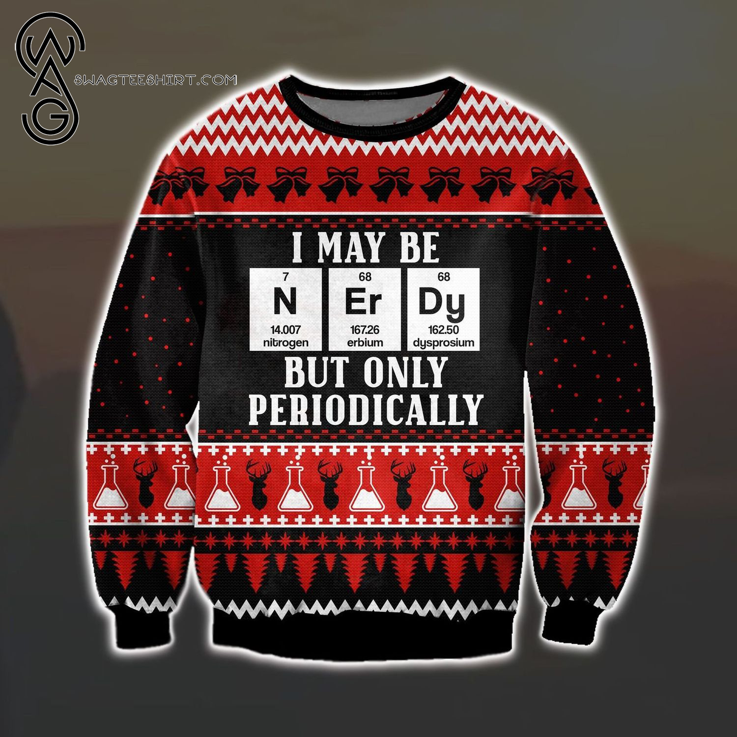 I May Be Nerdy But Only Periodically Full Print Ugly Christmas Sweater