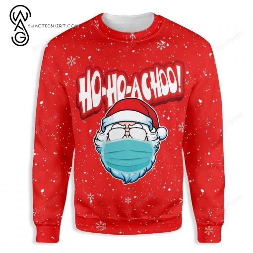 Santa Claus Ho Ho Achoo Full Print Ugly Christmas Sweater