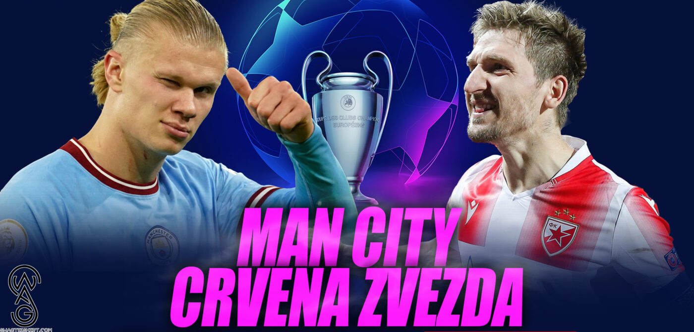 Champions Clash Man City vs Crvena Zvezda 2023 - A Tale of Two Titans